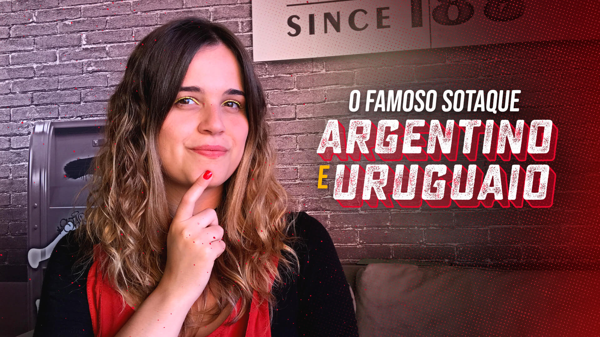 Conheça a sotaque argentino e uruguaio