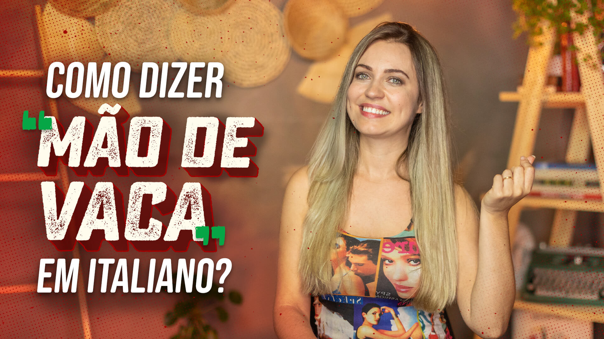 Como dizer "mão de vaca" em italiano?