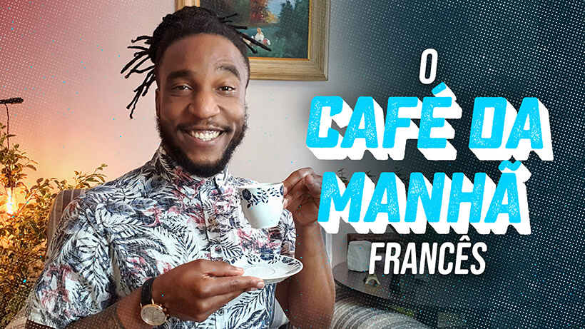 O café da manhã francês