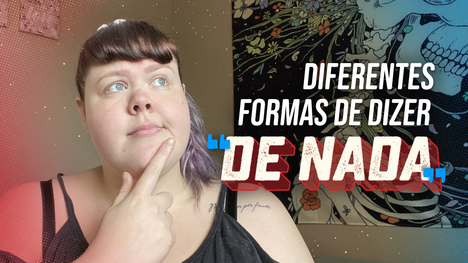 Diferentes formas de dizer "de nada"