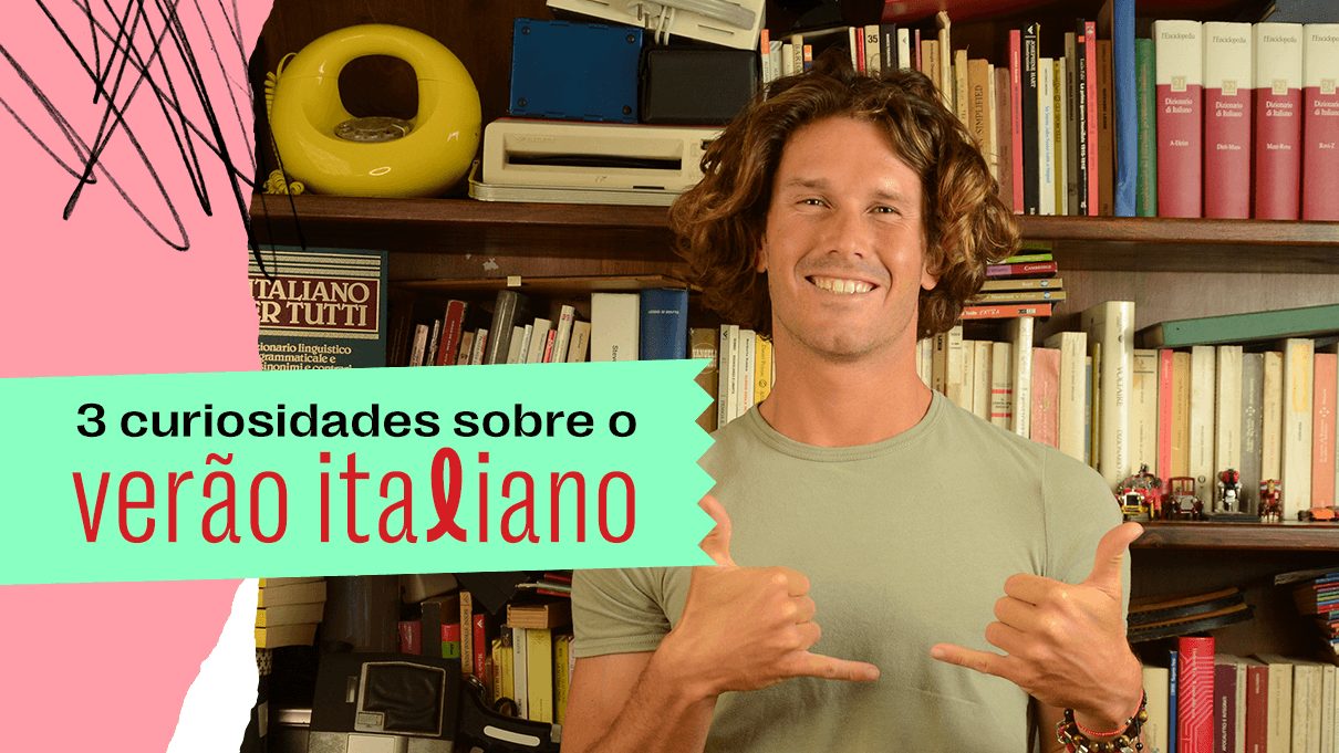 3 curiosidades sobre o verão italiano