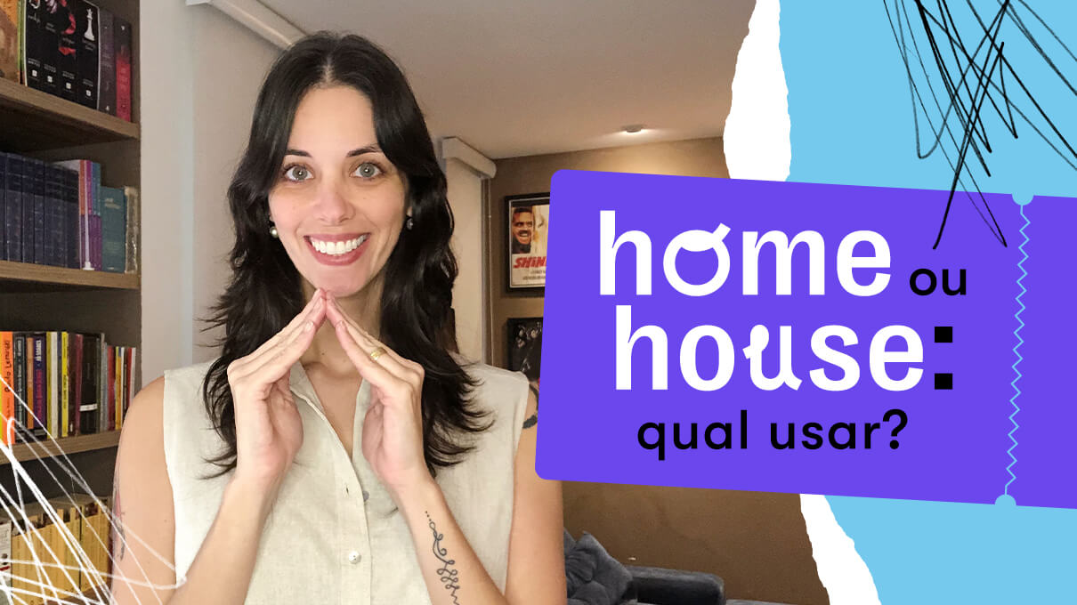 Qual a diferença entre HOME e HOUSE?