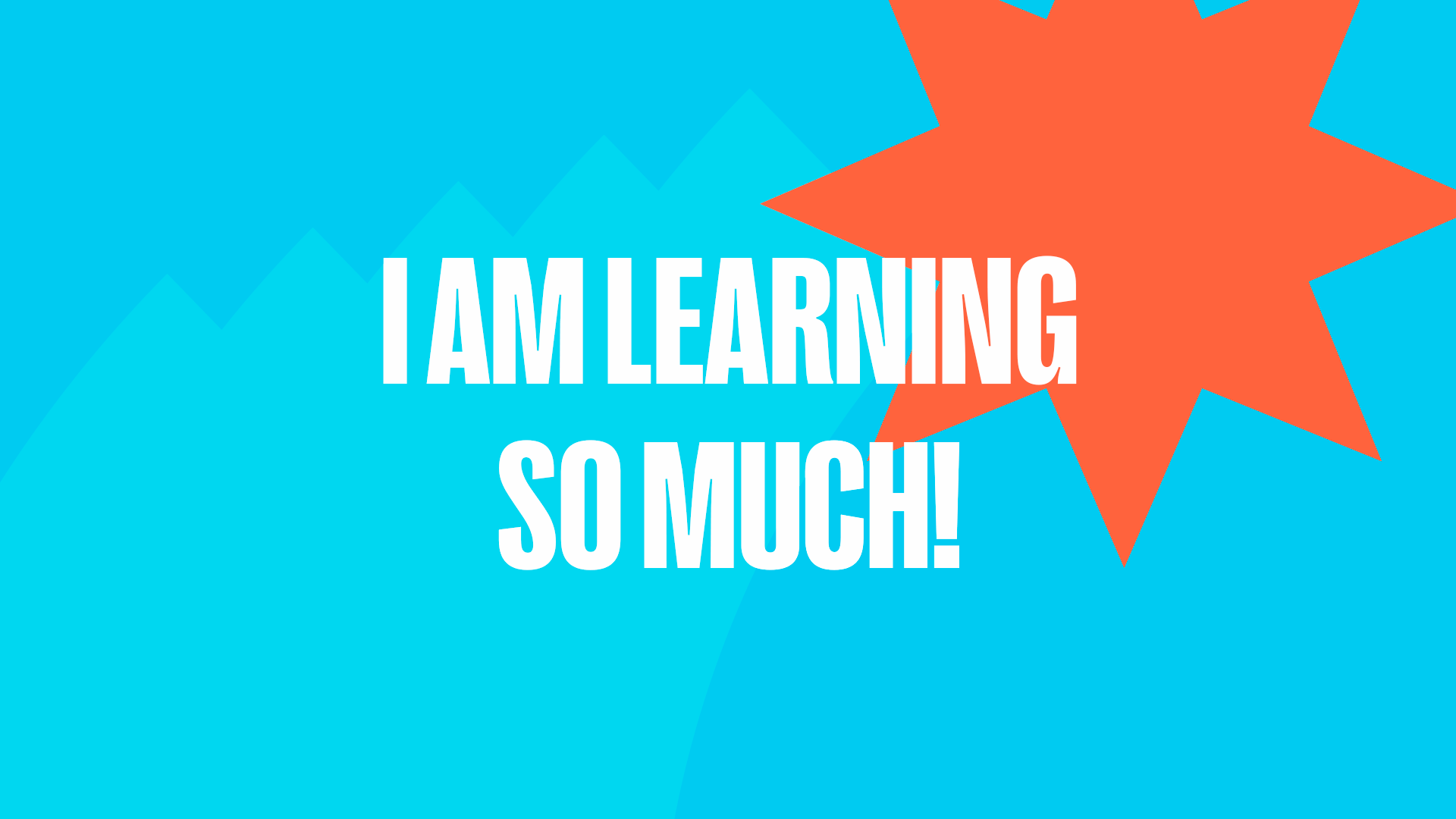 Aula 5 - I am learning so much