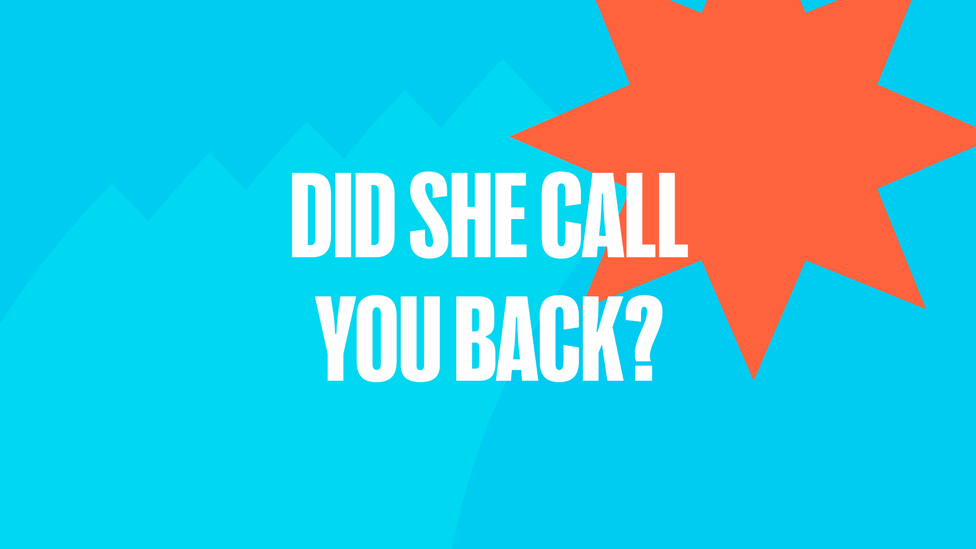 Aula 05 - Did she call you back?