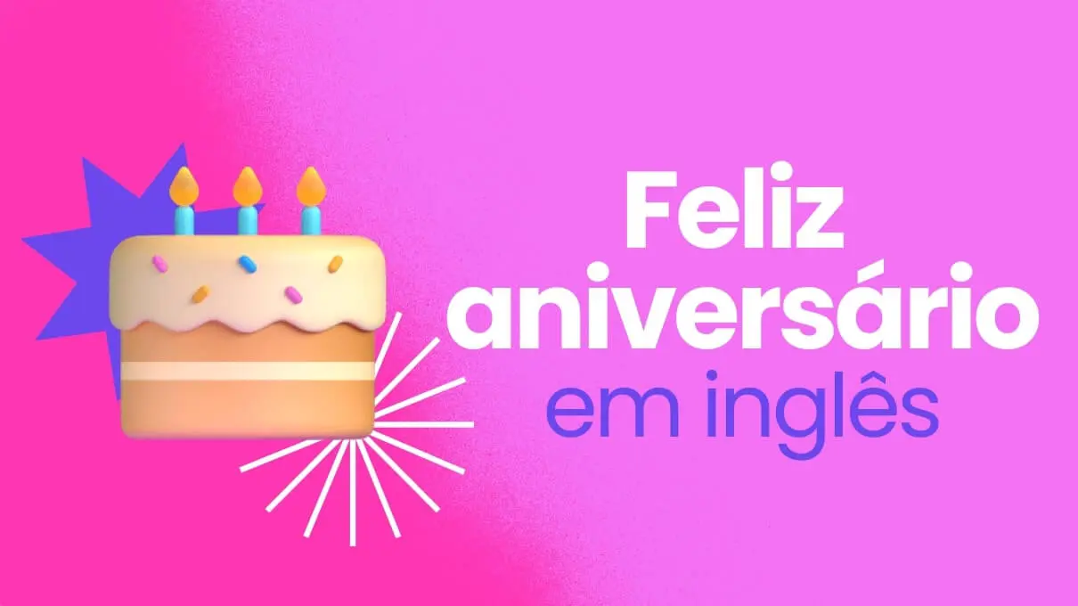 Feliz aniversário em inglês