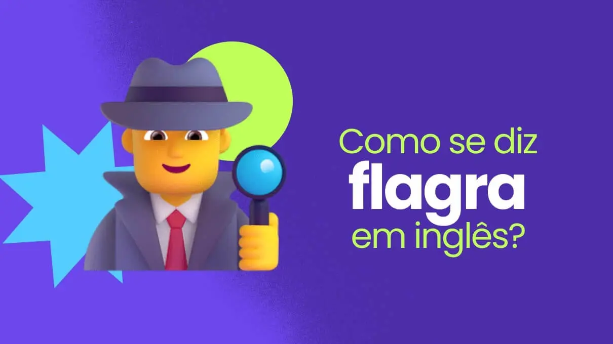 Flagra em inglês