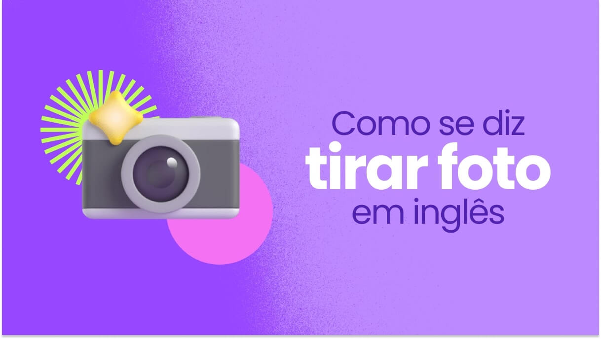 Tirar foto em inglês