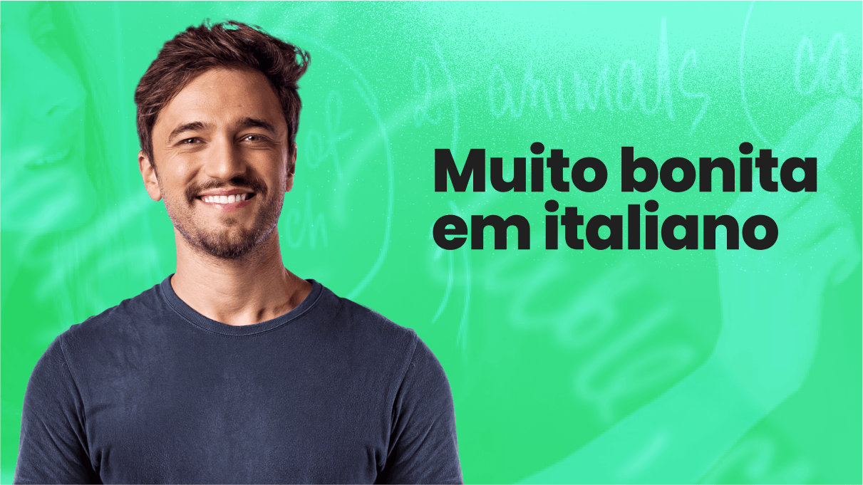 muito-bonita-em-italiano