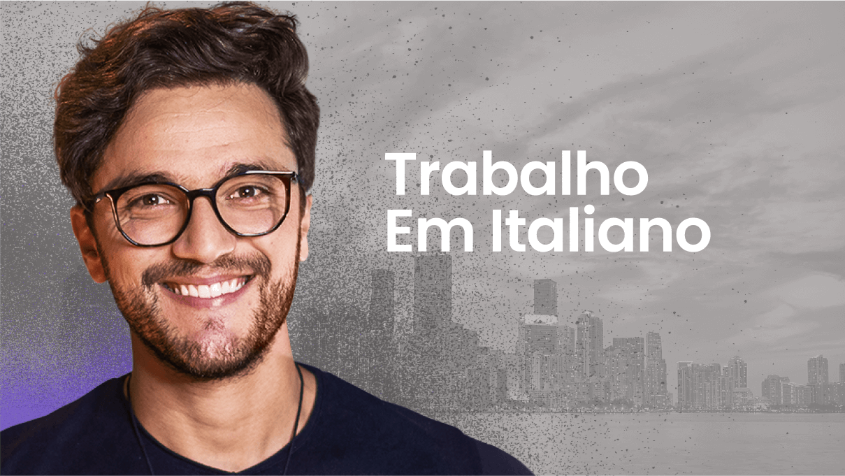 trabalho-em-italiano