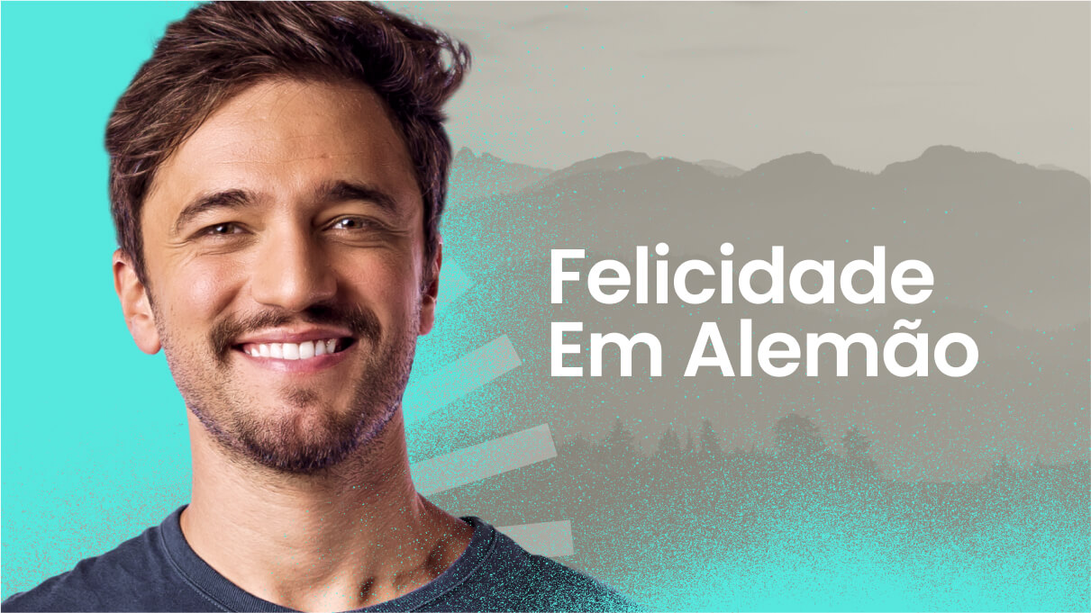 felicidade-em-alemao