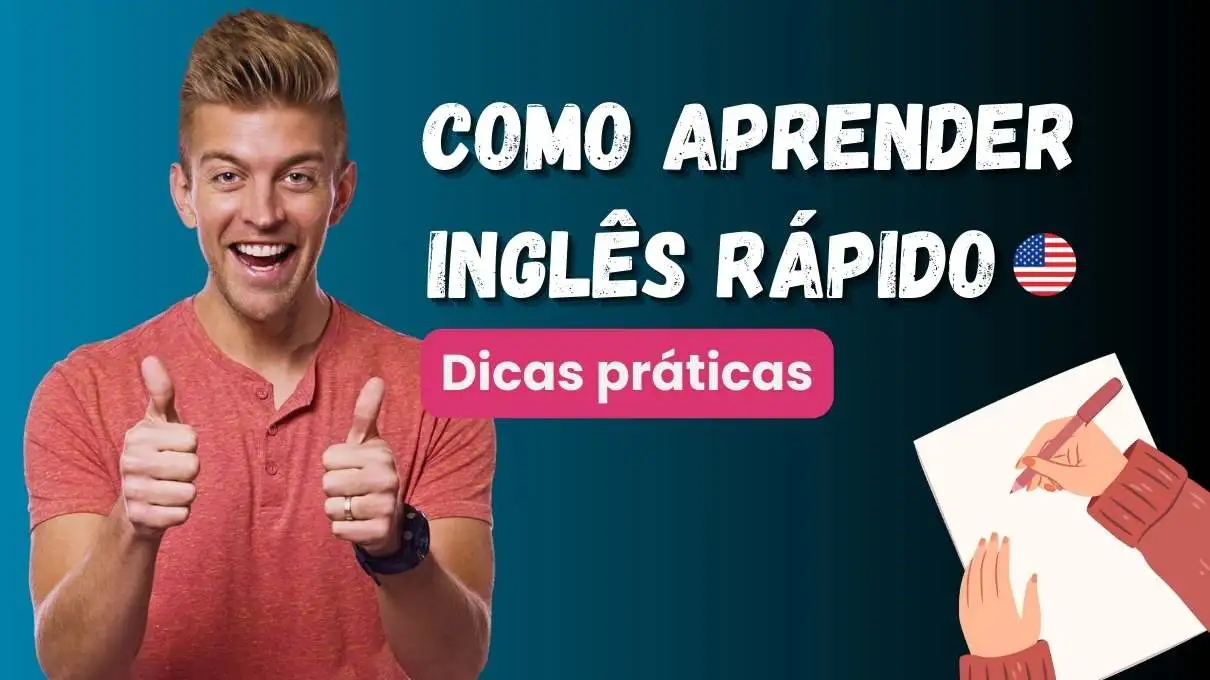 Como aprender inglês rápido