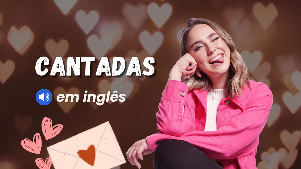 cantadas-em-ingles