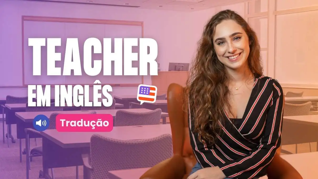 Teacher em inglês