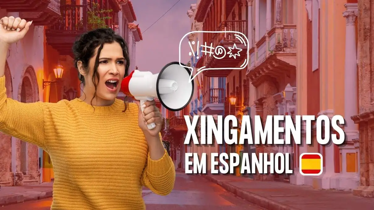 Xingamentos em espanhol