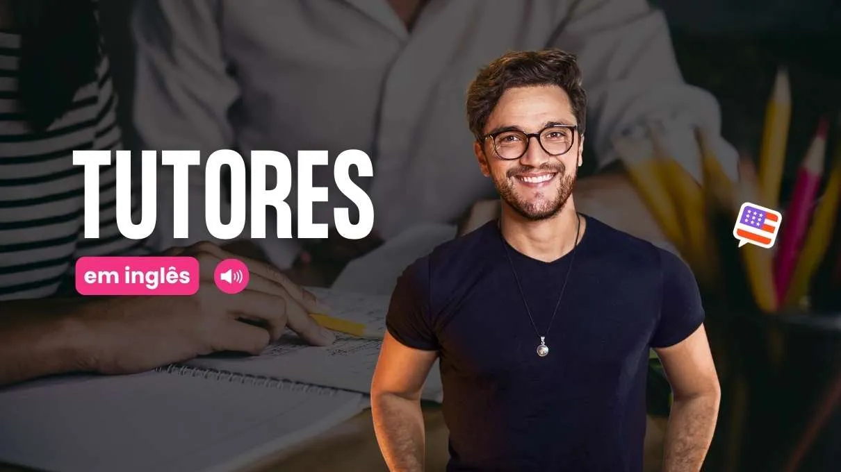 Tutores Em Ingl s Como Escolher O Melhor E Aprender R pido Tutores Em Ingl s Como Escolher O Melhor E Aprender R pido