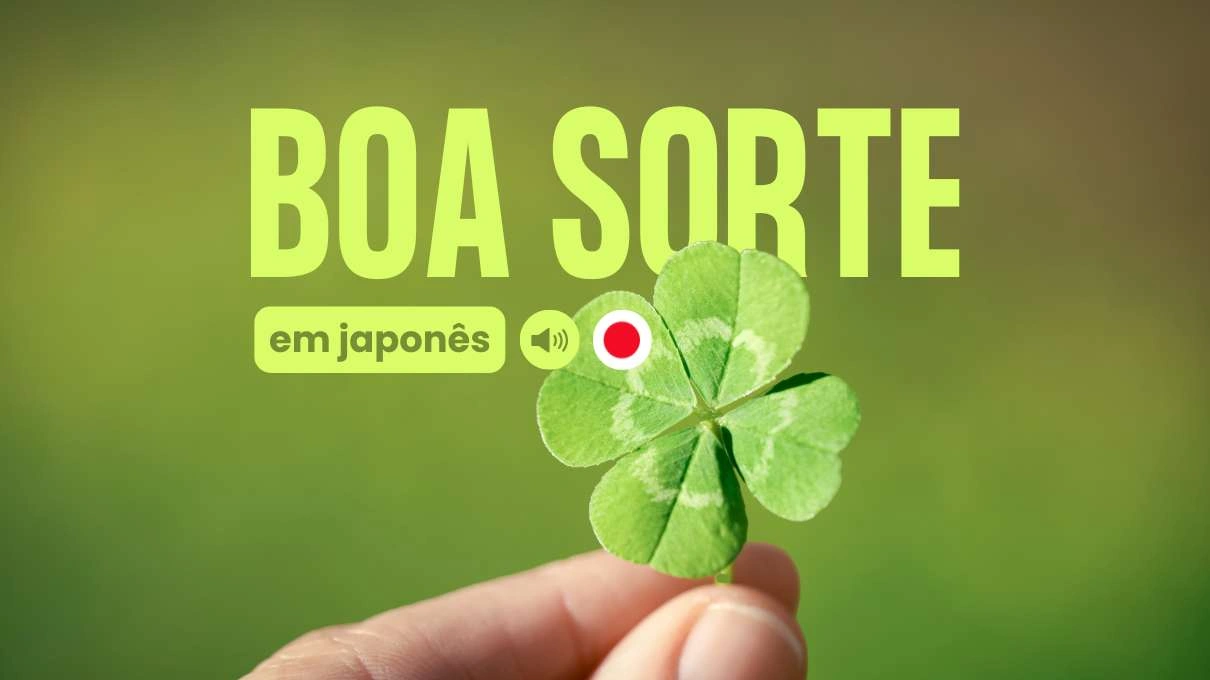boa sorte em japones