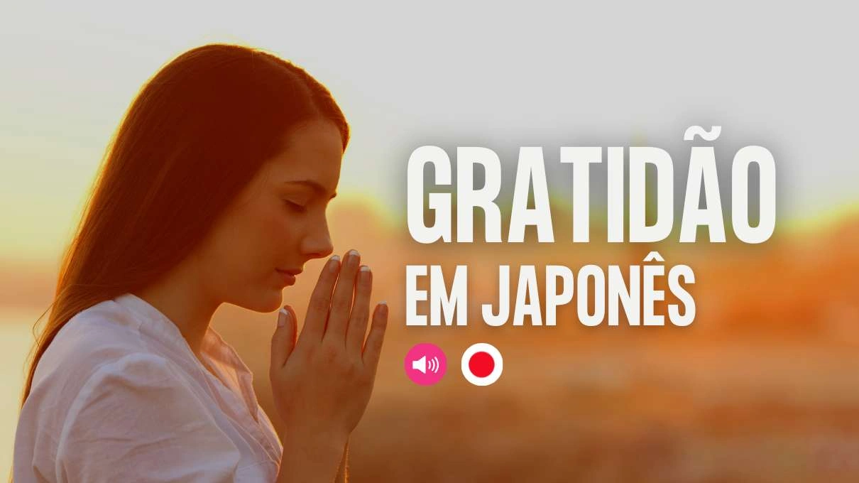 gratidao em japones
