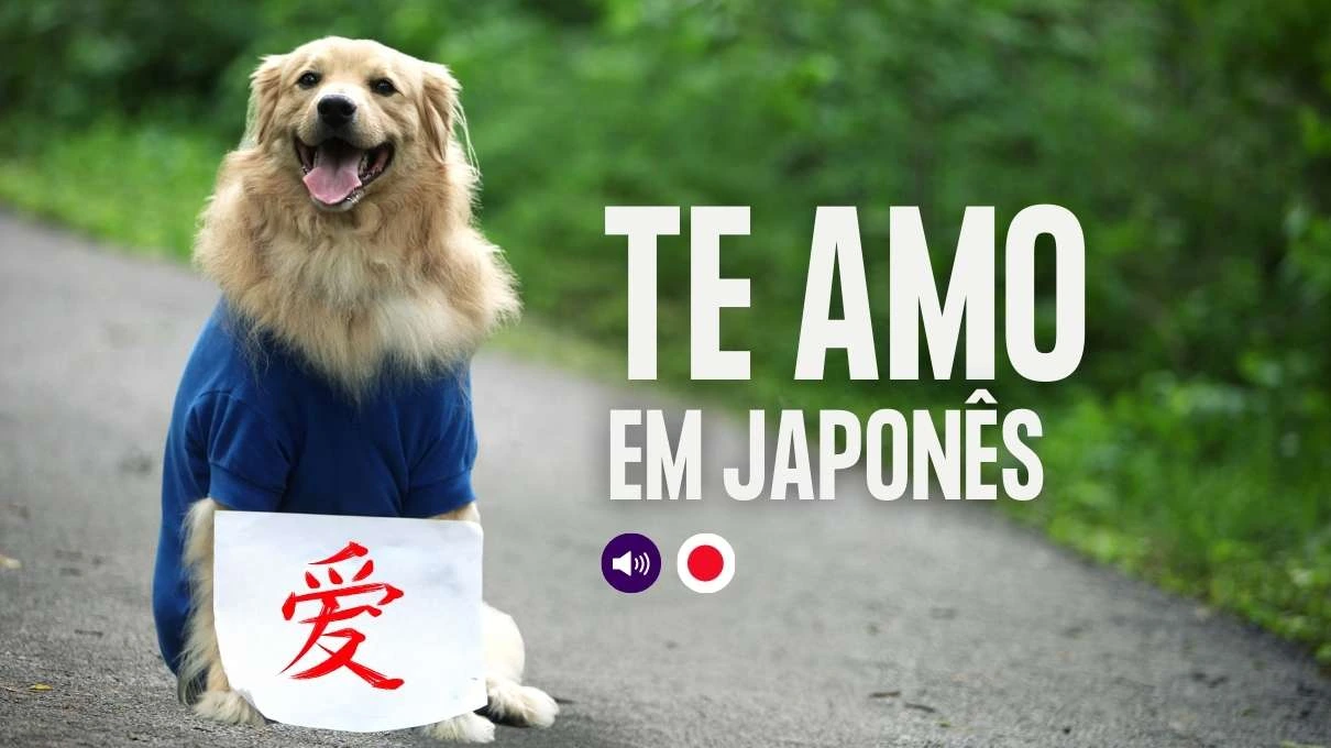 te amo em japones