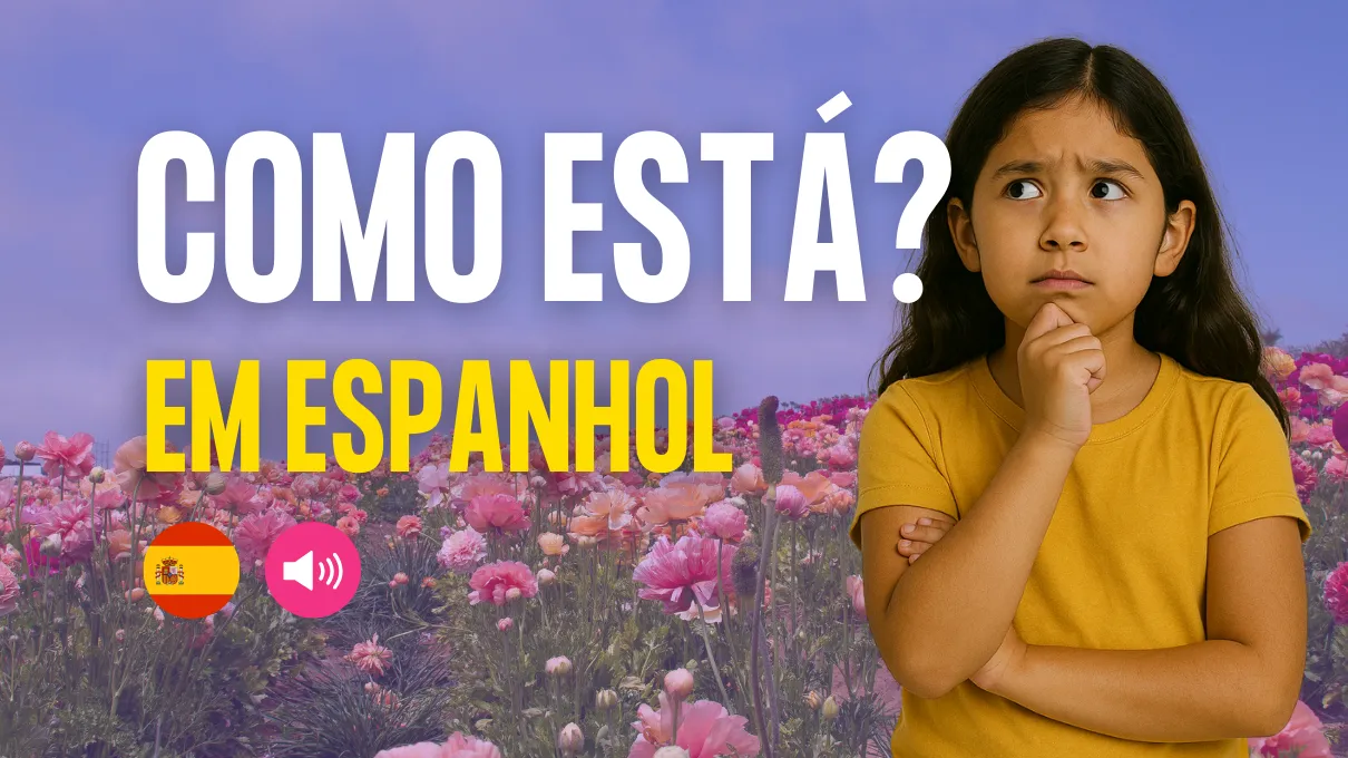 como-esta-em-espanhol