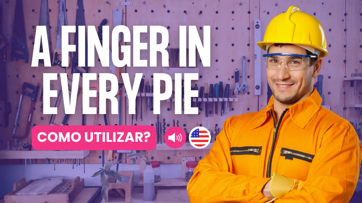 a-finger-in-every-pie