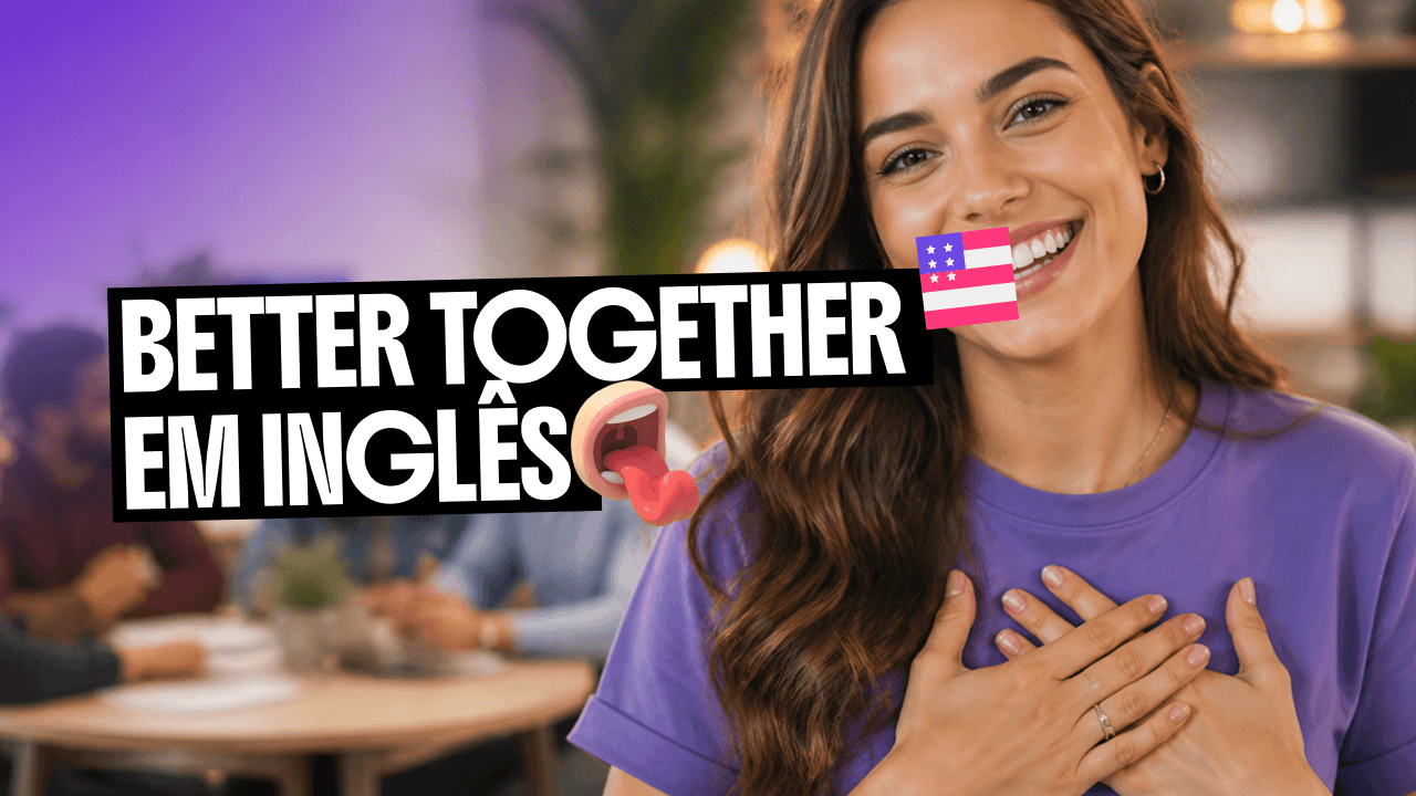 better-together-em-ingles