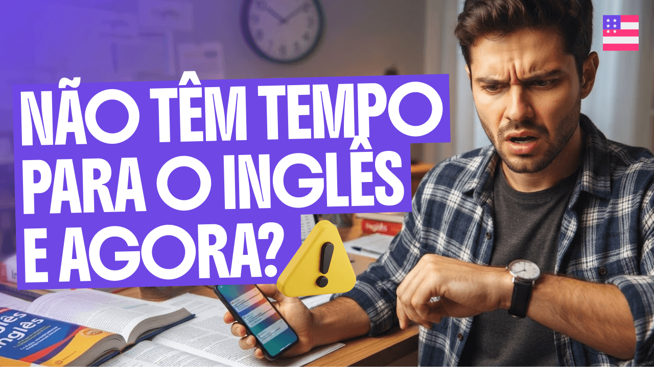 nao-tem-tempo-para-o-ingles