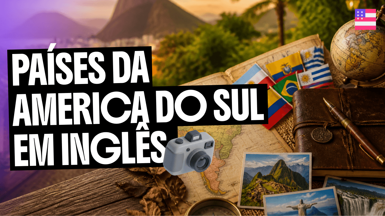 paises-da-america-do-sul-em-ingles