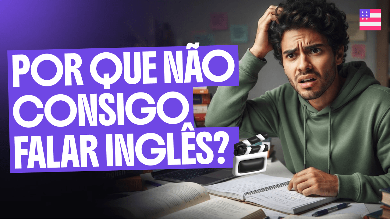 por-que-nao-consigo-falar-ingles