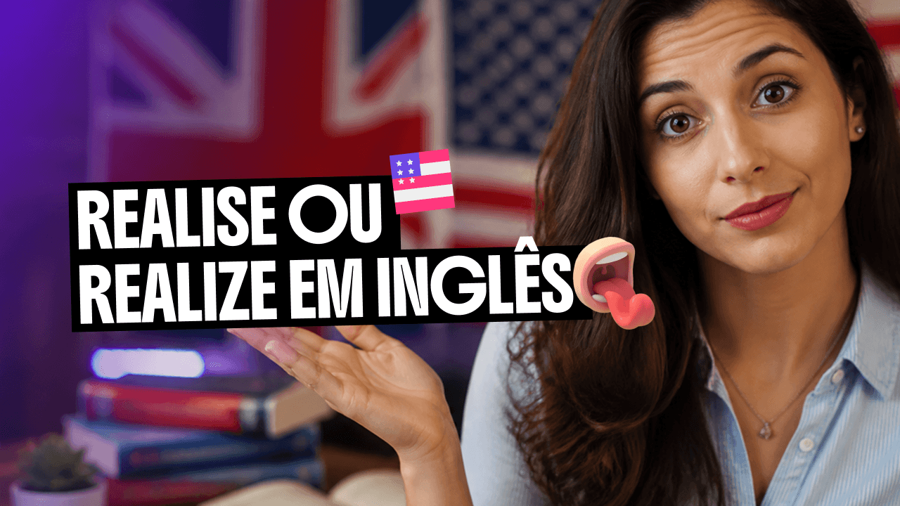 realise-ou-realize-em-ingles
