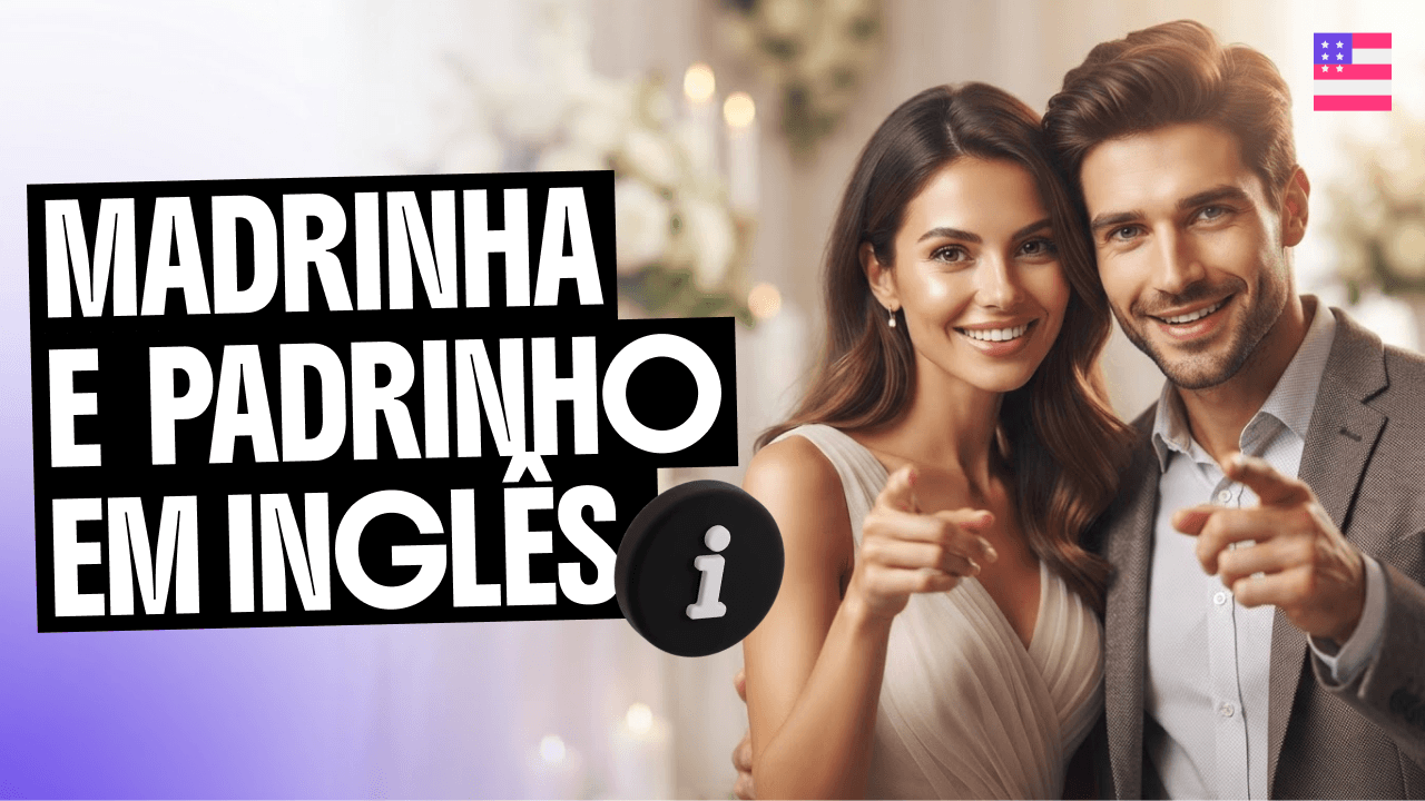 madrinha-e-padrinho-em-ingles