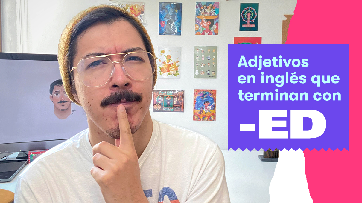 adjetivos en ingles que terminan con ed