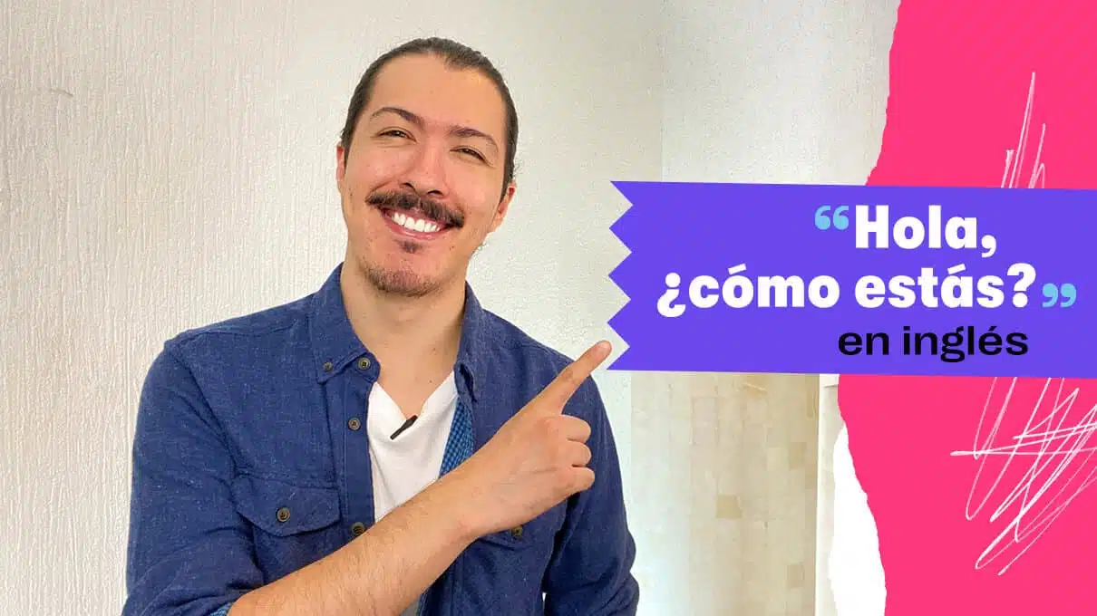 como se dice hola como estas en ingles