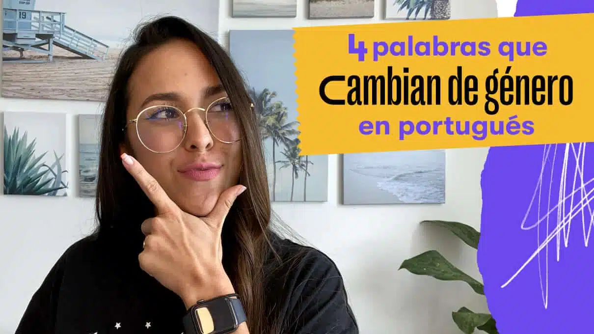palabras que tienen generos distintos en el portugues