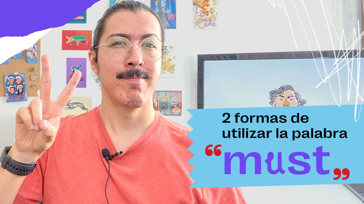 2 formas de utilizar la palabra must