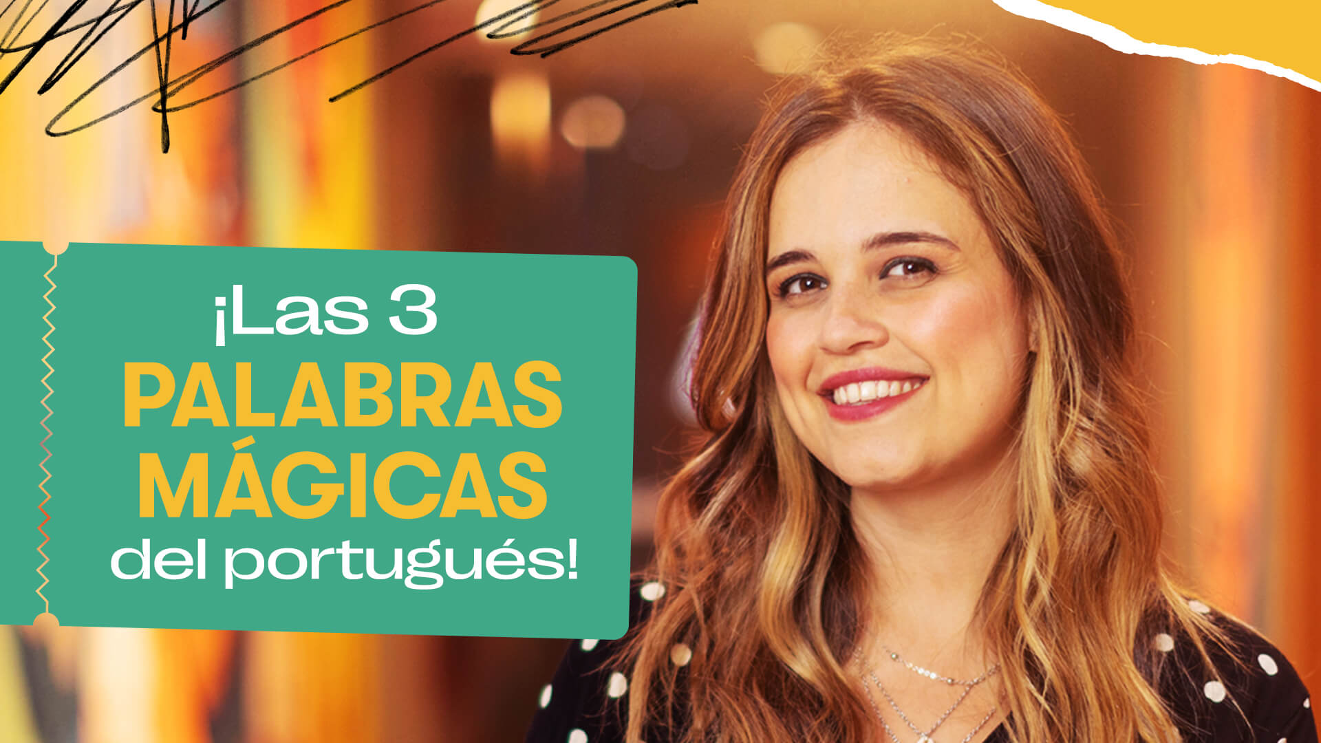 las 3 palabras magicas del portugues