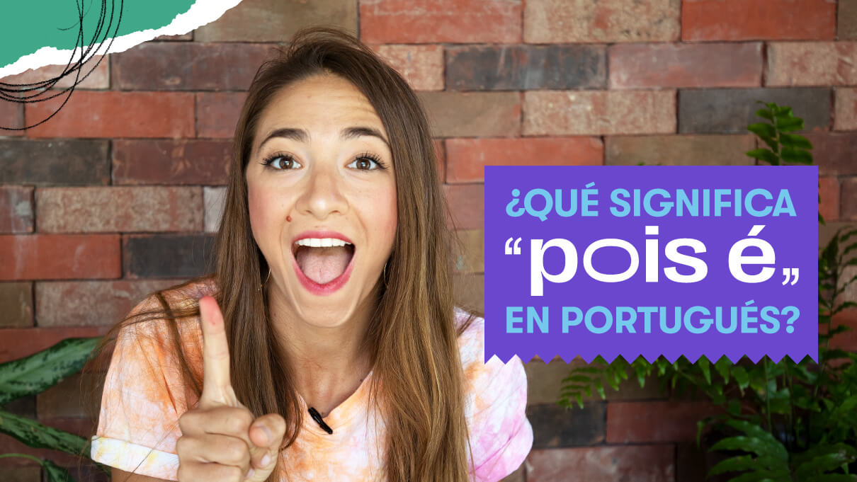 que significa pois e en portugues