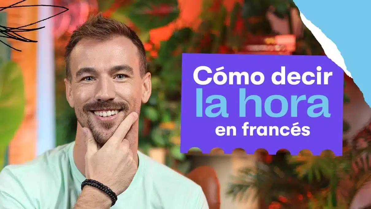 Cómo decir la hora en francés