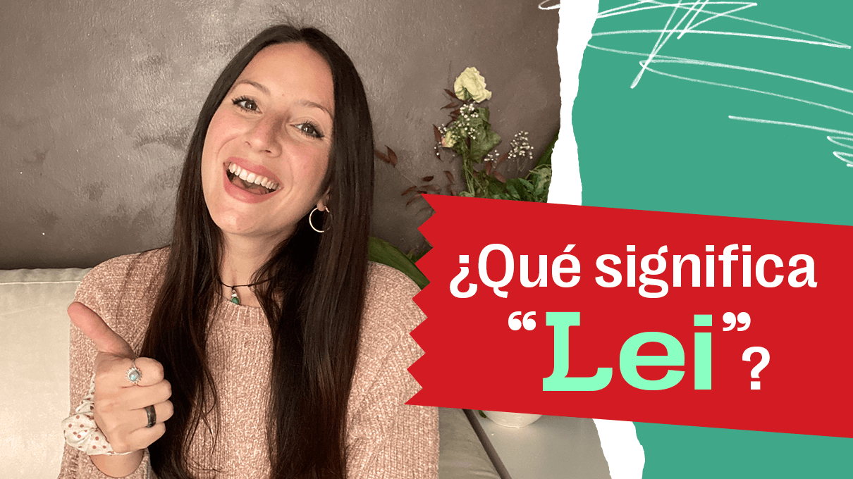 ¿Qué significa "lei"?