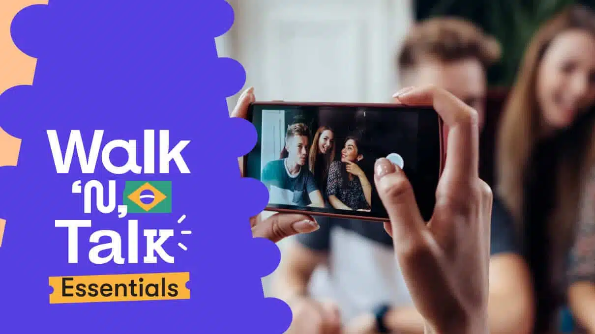 walk n talk portugues 25 me sacas una foto