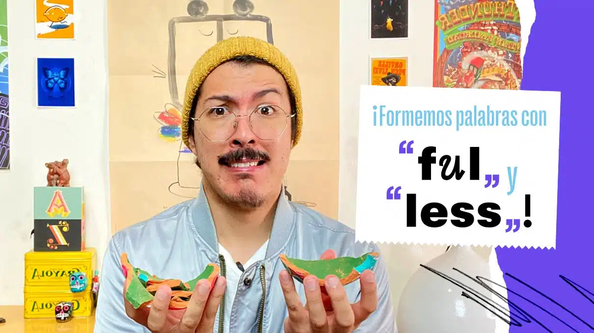 formemos palabras con ful y less
