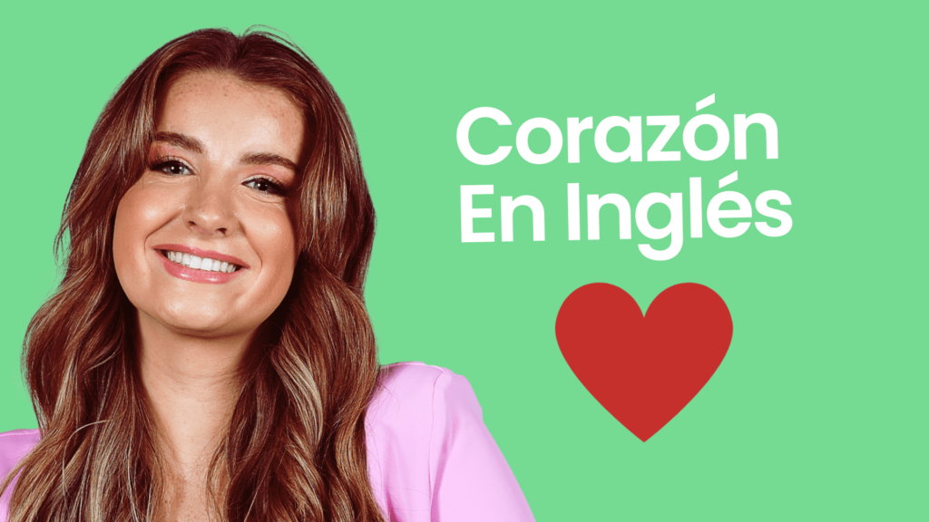 Cómo Se Escribe Corazón En Inglés fluency.io