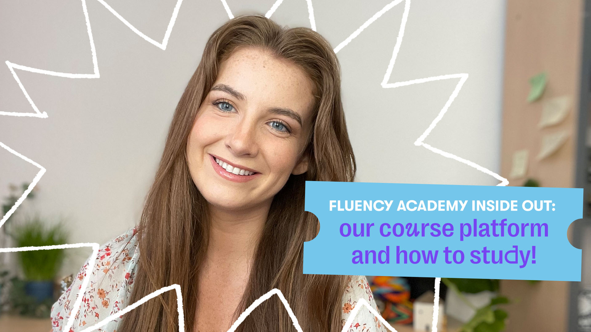 Fluency Academy inside out: our course platform and how to study!